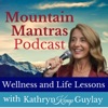 Mountain Mantras: Wellness and Life Lessons artwork