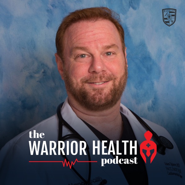 WARRIOR HEALTH WITH DR. ADAM SPLAVER