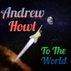 Andrew Howl To The World artwork
