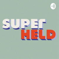 Maak je Innerlijke Superheld wakker @ Superheld.nu podcast