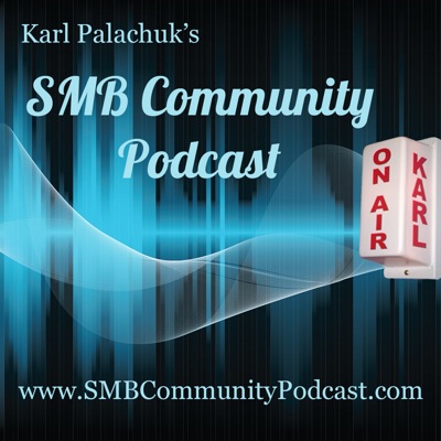 SMB Community Podcast by Karl W. Palachuk SMB Community Podcast by Karl W. Palachuk