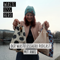 Wastelesshero podcast