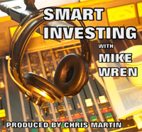 Smart Investing with Mike Wren podcast