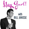 Hey Gurl! with Bill Janisse artwork