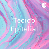 Tecido Epitelial - brincando com maju