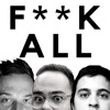 F**K ALL artwork