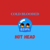 Cold Blooded Hot Head artwork