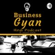 Business Gyan Podcast | Hindi Business Podcast