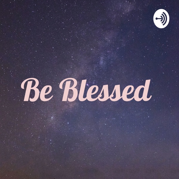 Be Blessed Artwork