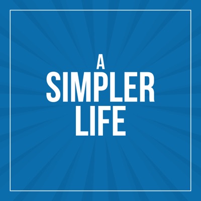 A Simpler Life A Simpler Life