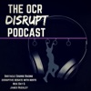 OCR Disrupt Podcast with Nick Day & James Ruckley artwork
