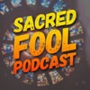 Sacred Fool Podcast artwork