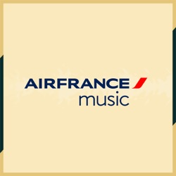 Podcast Air France Music #101