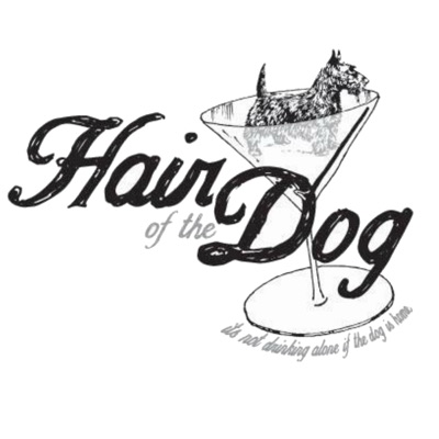 Hair of the Dog Hair of the Dog