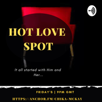 Hot Love Spot (HLS) podcast