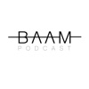 BAAM Podcast artwork