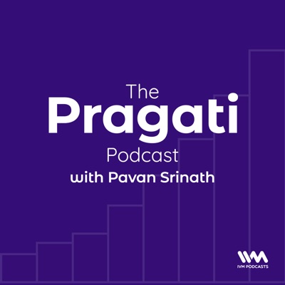 The Pragati Podcast The Pragati Podcast