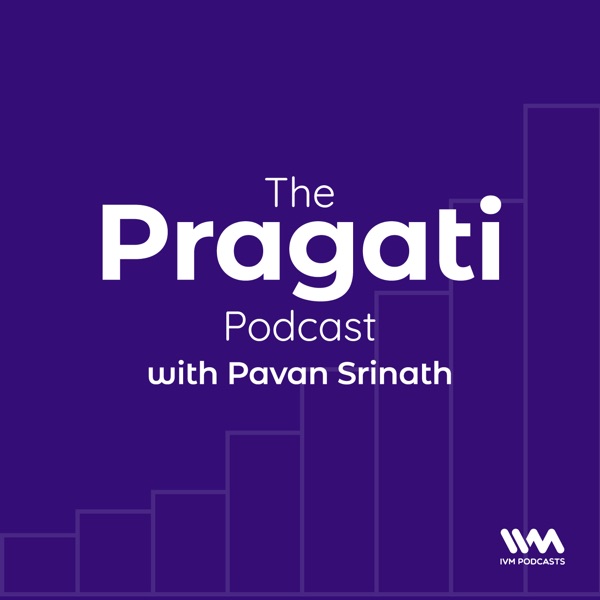 The Pragati Podcast The Pragati Podcast