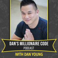 Dan's Millionaire Code podcast