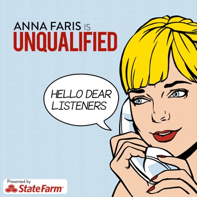 Anna Faris Is Unqualified Anna Faris Is Unqualified