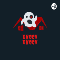KNOCK-KNOCK podcast