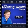 Creating Wealth Video Podcast with Jason Hartman | No-Hype Real Estate Investing Strategies for Achieving Financial Freedom artwork