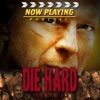 Now Playing Presents:  The Die Hard Movie Retrospective Series artwork
