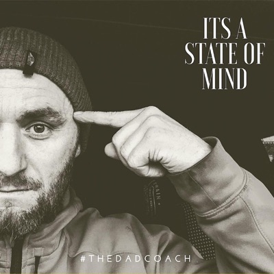 It's A State Of Mind It's A State Of Mind