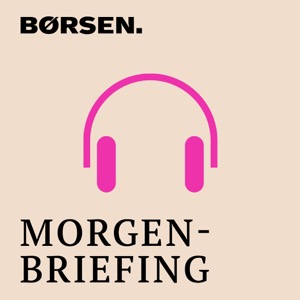 Børsen Morgenbriefing