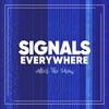 Signals Everywhere: After The Show artwork