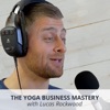 Yoga Business Mastery | for Teachers & Studio Owners artwork