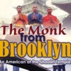 Brooklyn Monk in Asia Podcast artwork