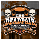 The Dead Pair Podcast - Jason Rambo and Sean Alley- Sporting Clays, Skeet, Trap, FITASC, American Field Sporting