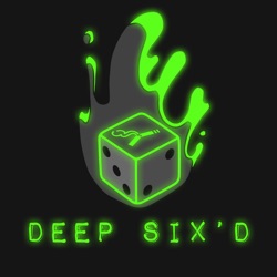 Deep Six'D