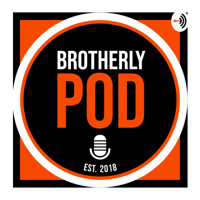 Brotherly Pod #90 "George Richards Interview"