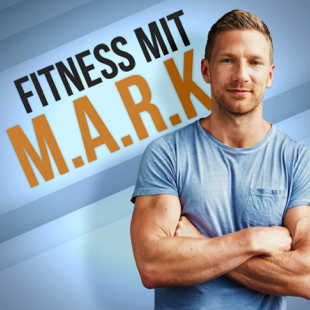 Fitness mit M.A.R.K. – Abnehmen, Muskelaufbau, Ernährung und Motivation fürs Training