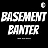 Basement Banter  artwork