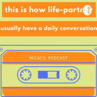 MicaCil podcast