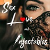 Sex, Love, and Injectables artwork