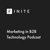 FINITE: B2B Marketing Podcast for Tech, Software & SaaS artwork
