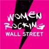 Women Rocking Wall Street - A podcast dedicated to women in financial services artwork