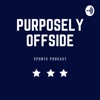 Purposely Offside Sports Podcast artwork