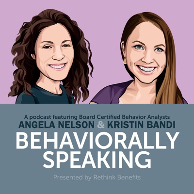 Behaviorally Speaking Behaviorally Speaking
