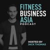 Fitness Business Asia Podcast artwork