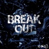 Break Out artwork