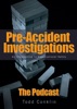 PreAccident Investigation Podcast artwork