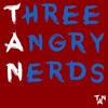 Three Angry Nerds artwork