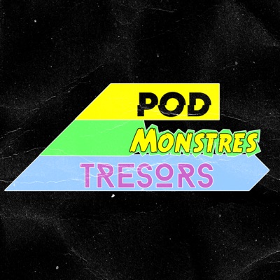 Pod Monstres Trésors Pod Monstres Trésors