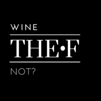 Wine THE F Not podcast