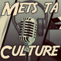 Mets ta culture podcast